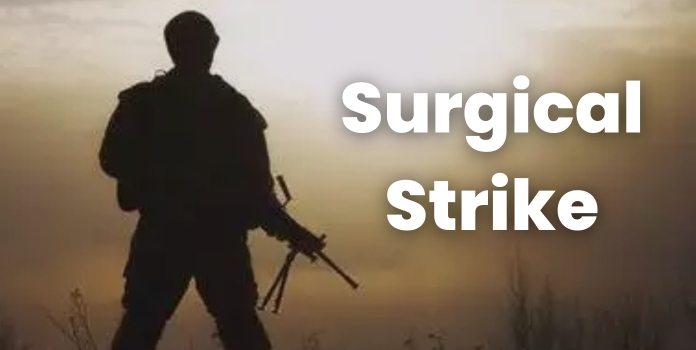 Surgical Strike